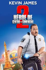 Héroe de Centro Comercial 2 - Comedia gratis